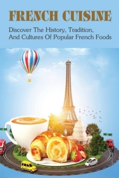 Cover for Mei Lovely · French Cuisine (Paperback Book) (2021)
