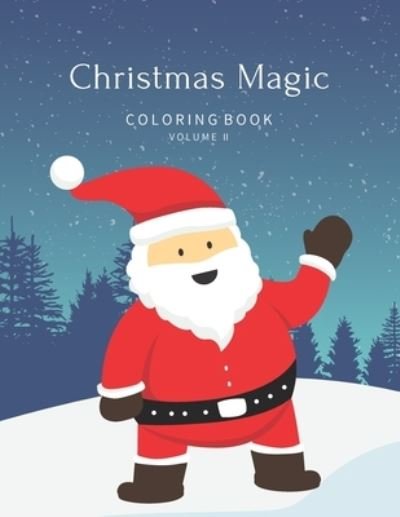 Cover for William Thomas · Christmas Magic Coloring Book Volume II (Paperback Book) (2020)