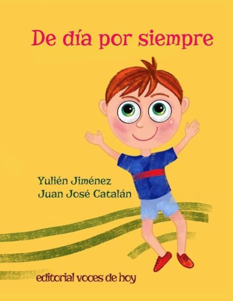 Cover for Yulien Jiménez · De dia por siempre (Paperback Book) (2020)