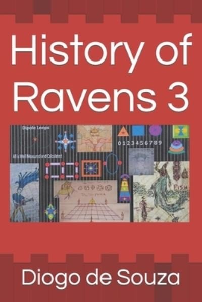 Cover for Diogo Franklin De Souza · History of Ravens 3 (Taschenbuch) (2020)