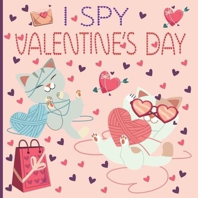 Cover for Malvolia Esposito · I Spy Valentine's Day (Paperback Book) (2020)