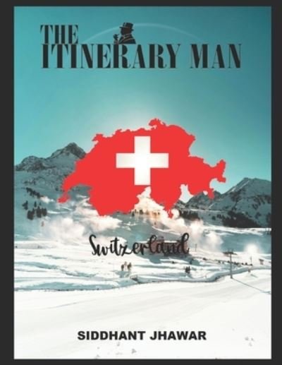 Cover for Siddhant Jhawar · The Itinerary Man (Paperback Book) (2020)