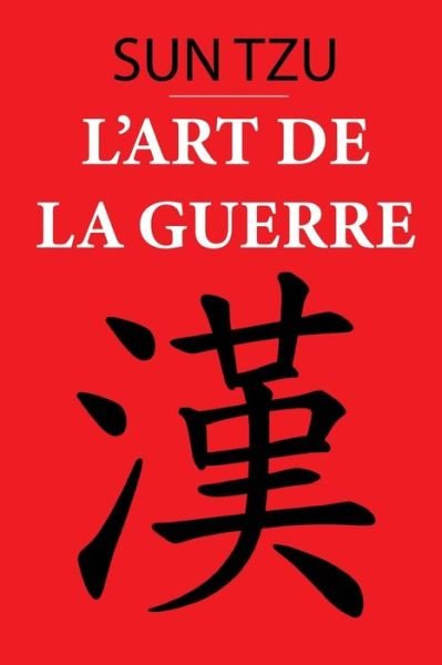 Cover for Sun Tzu · L'art de la guerre (Paperback Book) (2020)