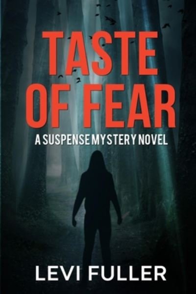 Cover for Levi Fuller · Taste of Fear (Taschenbuch) (2020)