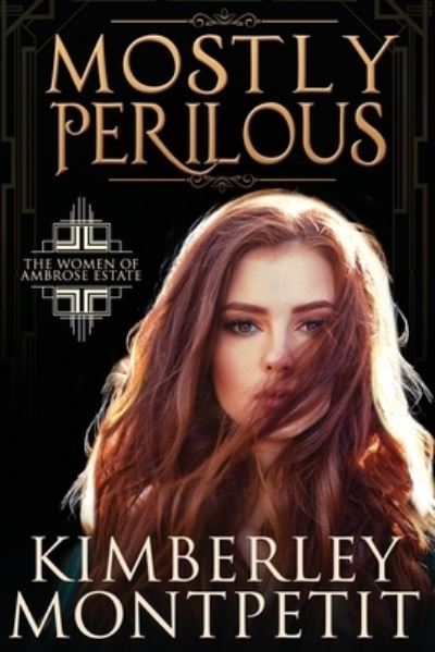 Cover for Heather B Moore · Mostly Perilous (Paperback Book) (2020)