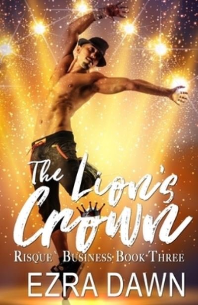 Cover for Ezra Dawn · The Lion's Crown (Paperback Book) (2020)