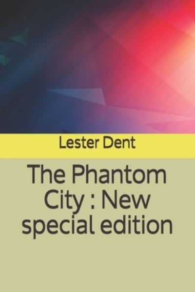 Cover for Lester Dent · The Phantom City (Paperback Book) (2020)