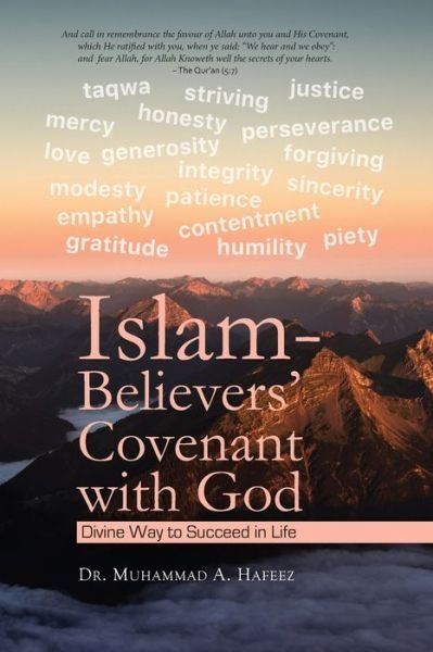 Cover for Muhammad A Hafeez · ISLAM - Believers' Covenant With God (Divine Way to Succeed in Life) (Paperback Book) (2021)