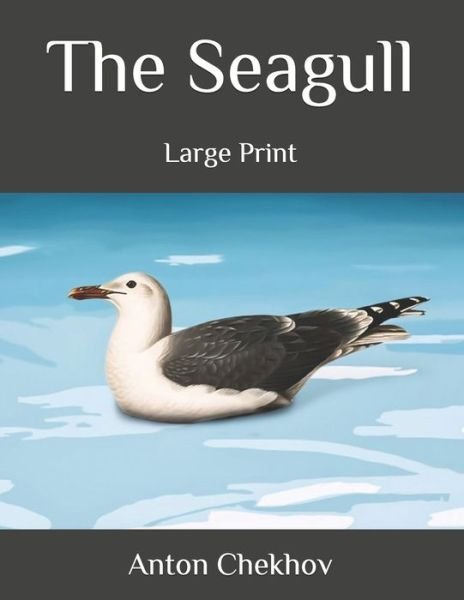 Cover for Anton Chekhov · The Seagull (Paperback Book) (2020)