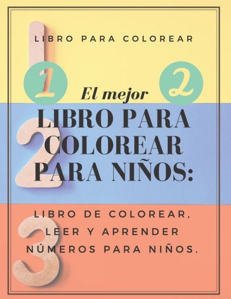 Cover for Libro Edition · El mejor libro para colorear para niños (Paperback Book) (2021)