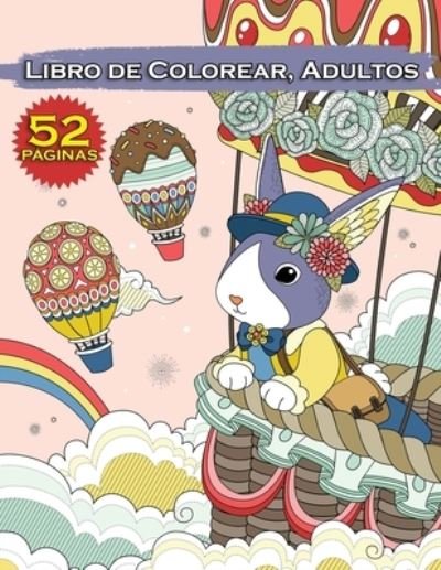 Cover for Smd Design · Libro de Colorear, Adultos: 52 Paginas Para Relajantes y Anti Estres. Patrones de Paisaje, Mandalas, Animales, Flores y Muchos Mas (Paperback Book) (2021)