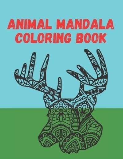 Cover for Sketch Book Edition · Animal Mandala Coloring Book (Paperback Book) (2021)