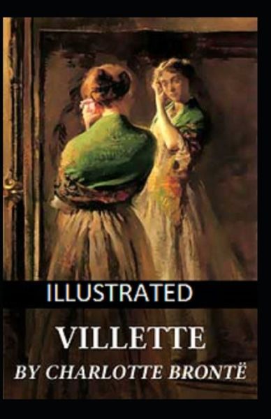 Cover for Charlotte Bronte · Villette Illustrated (Paperback Book) (2021)