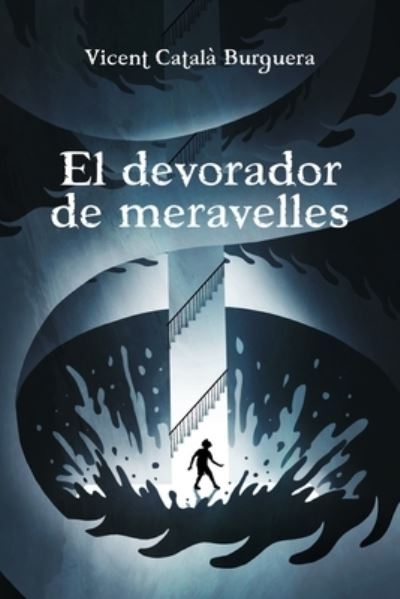 Cover for Vicent Catala Burguera · El devorador de meravelles (Paperback Book) (2021)