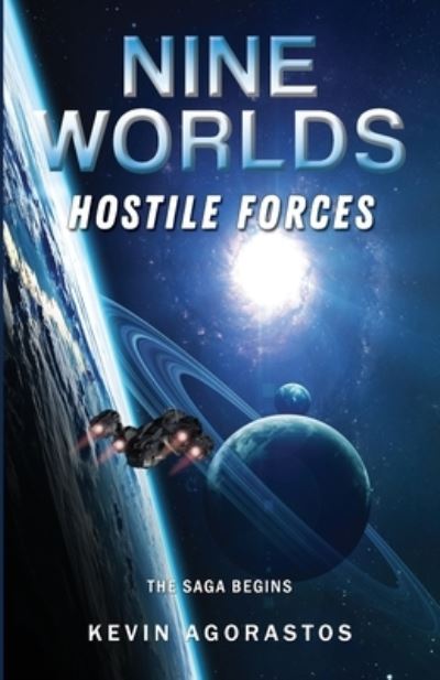 Cover for Kevin Agorastos · Nine Worlds: Hostile Forces (Paperback Book) (2022)