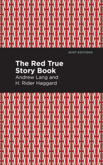 Cover for Andrew Lang · Red True Story Book (Book) (2021)