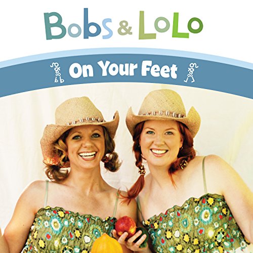 Cover for Bobs &amp; Lolo · On Your Feet (DVD) (2014)