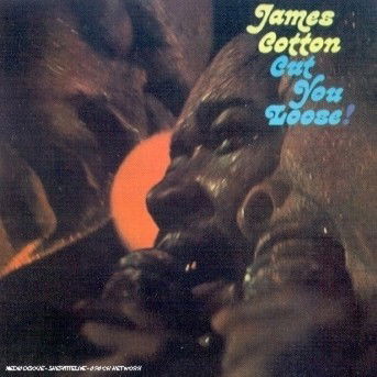 Cover for James Cotton · Cut You Loose (CD) (2004)