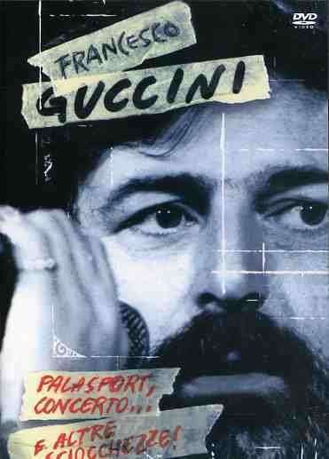 Cover for Francesco Guccini · Palasport, Concerto E Alt (DVD) (2006)