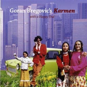 Cover for Goran Bregovic · Karmen: with a Happy End (CD) (2008)
