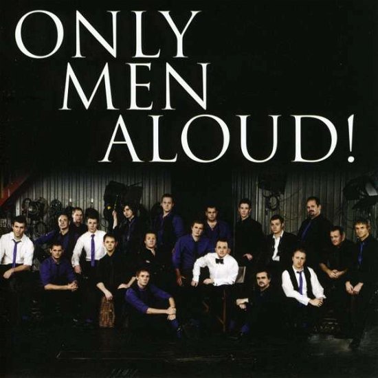 Cover for Only men Aloud · Only men Aloud (Last Choir Sta (CD) (2008)