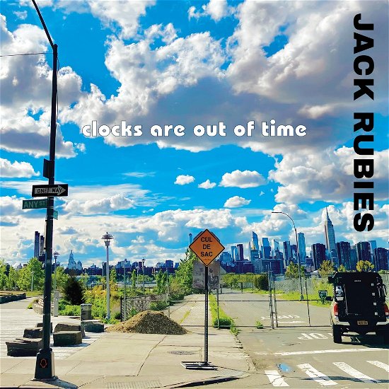 Cover for The Jack Rubies · Clocks Are Out Of Time (CD) (2024)