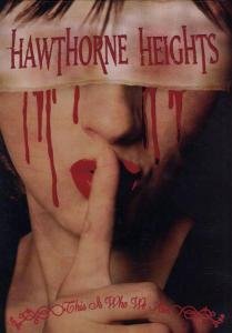Cover for Hawthorne Heights · This is Who We Are (DVD) (2006)