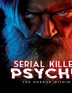 Serial Killer Psyche: the Horror Within - Serial Killer Psyche: the Horror Within - Movies - ACP10 (IMPORT) - 0760137106890 - September 13, 2022