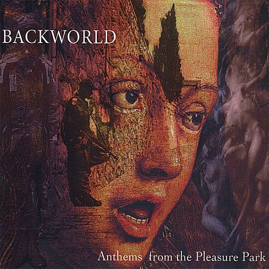 Cover for Backworld · Anthems from the Ple (CD) (2008)