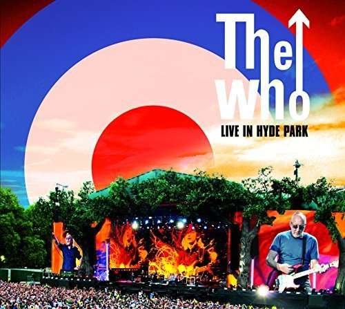 Cover for The Who · Live in Hyde Park (CD) (2015)