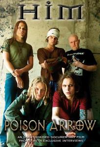 Poison Arrow - H.i.m - Filmy - CHROME DREAMS DVD - 0823564506890 - 1 października 2007