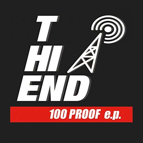 Cover for Hi-end · 100 Proof (CD) (2016)