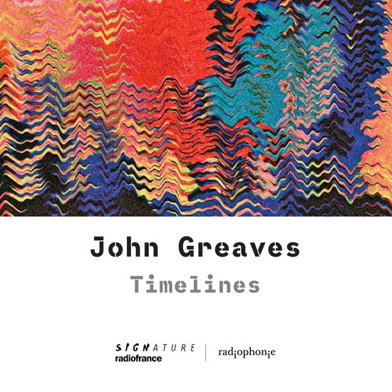 Cover for John Greaves · Timelines (CD) (2024)