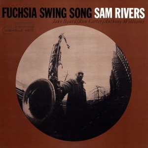 Cover for Sam Rivers · Fuchsia Swing Song (LP) [Deluxe, 180 gram edition] (2013)