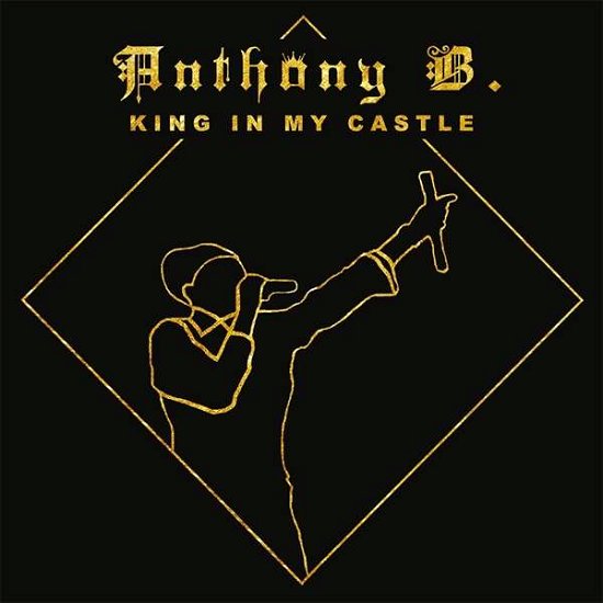 Cover for Anthony B · King In My Castle (LP) (2020)