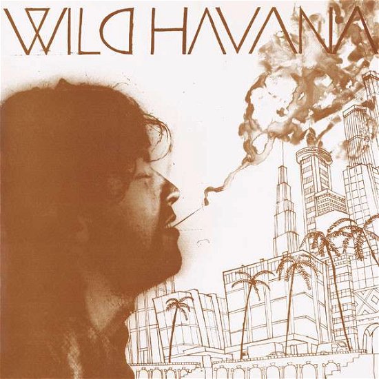 Cover for Wild Havana (LP) (2021)