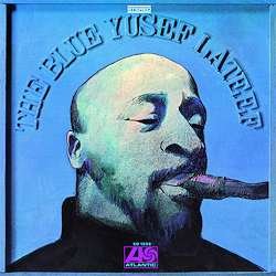 Cover for Yusef Lateef · Blue Yusuf Lateef (LP) [Speakers Corner edition] (2020)
