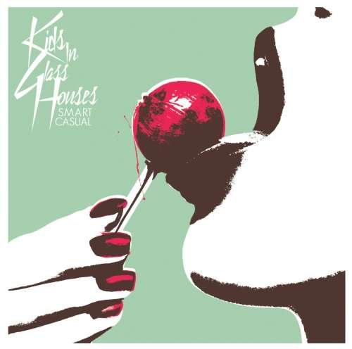 Cover for Kids in Glass Houses · Smart.casual (CD) (2008)