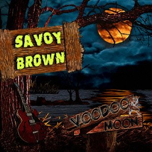 Cover for Savoy Brown · Voodoo Moon (CD) [Japan Import edition] (2011)