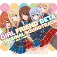 Girl Friend Beta Original Soundtrack - Kawai Kenji - Music - VAP INC. - 4988021849890 - January 21, 2015