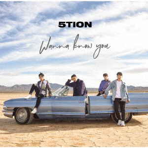 Cover for 5tion · Wanna Know You (CD) [Japan Import edition] (2019)