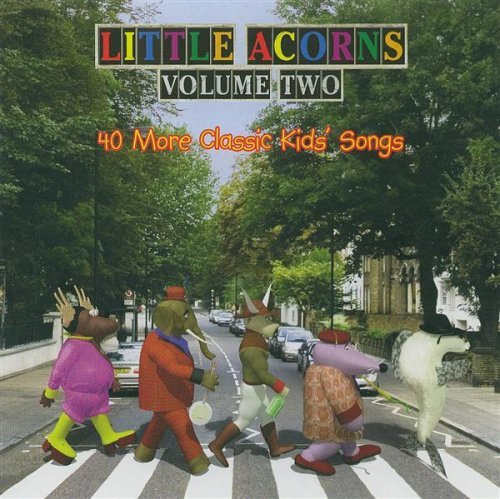 Cover for Little Acorns · 40 More Classic Kids Songs (CD) (2015)