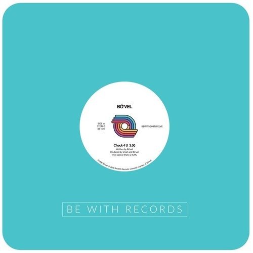 Check 4 U - Bovel - Musique - BE WITH RECORDS - 5050580693890 - 23 février 2024
