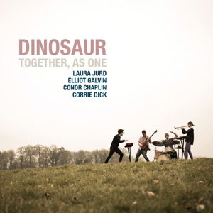 Together As One - Dinosaur - Musik - THE ORCHARD (EDITION RECORDS) - 5065001530890 - 2. Juni 2017