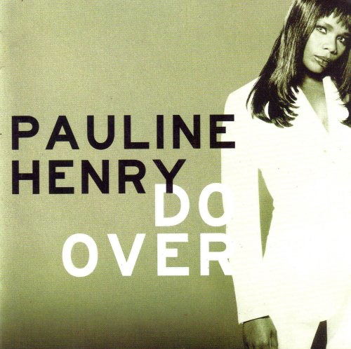 Do over - Henry Pauline - Musikk - SONY MUSIC - 5099748405890 - 1. mai 1996