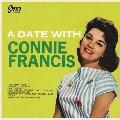 A Date With - Connie Francis - Musiikki - SLEAZY - 5964028094890 - maanantai 11. huhtikuuta 2022