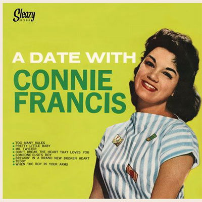 A Date With - Connie Francis - Musik - SLEAZY - 5964028094890 - 11. April 2022