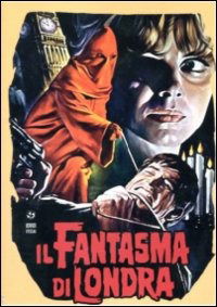 Cover for Il Fantasma Di Londra (DVD) (2012)