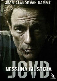 Cover for Jcvd · Nessuna Giustizia (DVD) (2011)