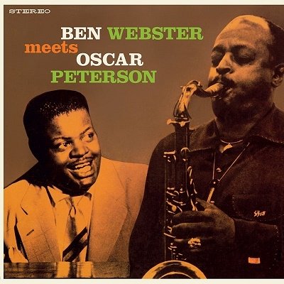 Cover for Ben Webster · Ben Webster Meets Oscar Peterson - The Complete Album (+1 Bonus Track) (Limited Edition) (LP) [Limited edition] (2023)